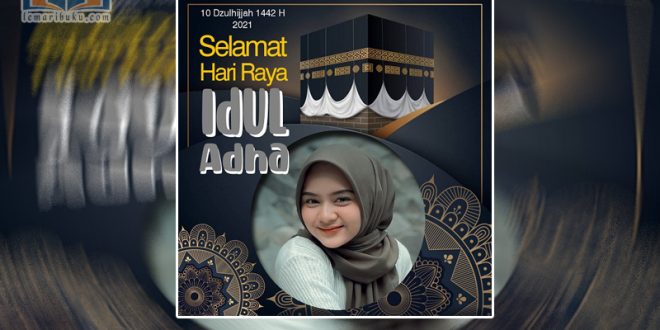 twibbon idul adha 1442 Hijriah