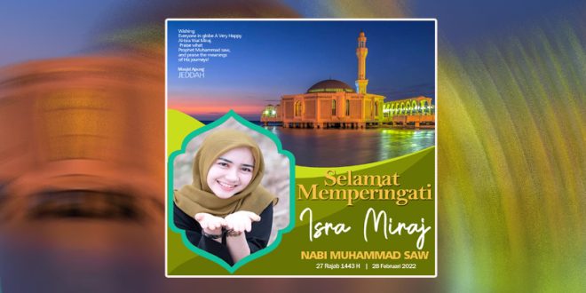 twibbon isra' mi'raj 1443 hijriah