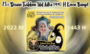 koleksi twibbon Idul Adha 1443 Hijriyah lengkap terbaru 2022.jpg