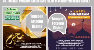 koleksi twibbon tahun baru Islam 1444 Hijriyah