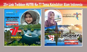 twibbon HUTRI Tema Keindahan Alam Indonesia